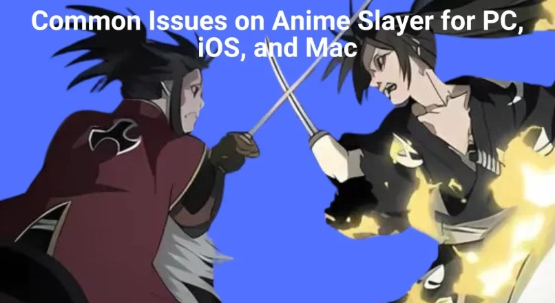 What is Anime Slayer?