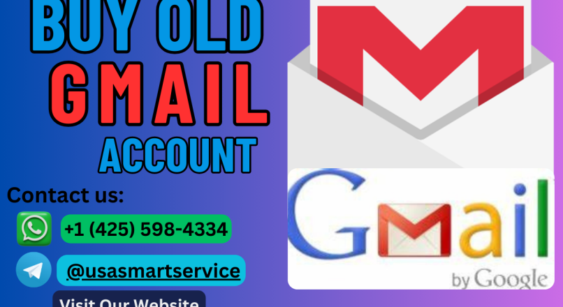 Best Place to Buy Old Gmail Accounts in Usasmartservice